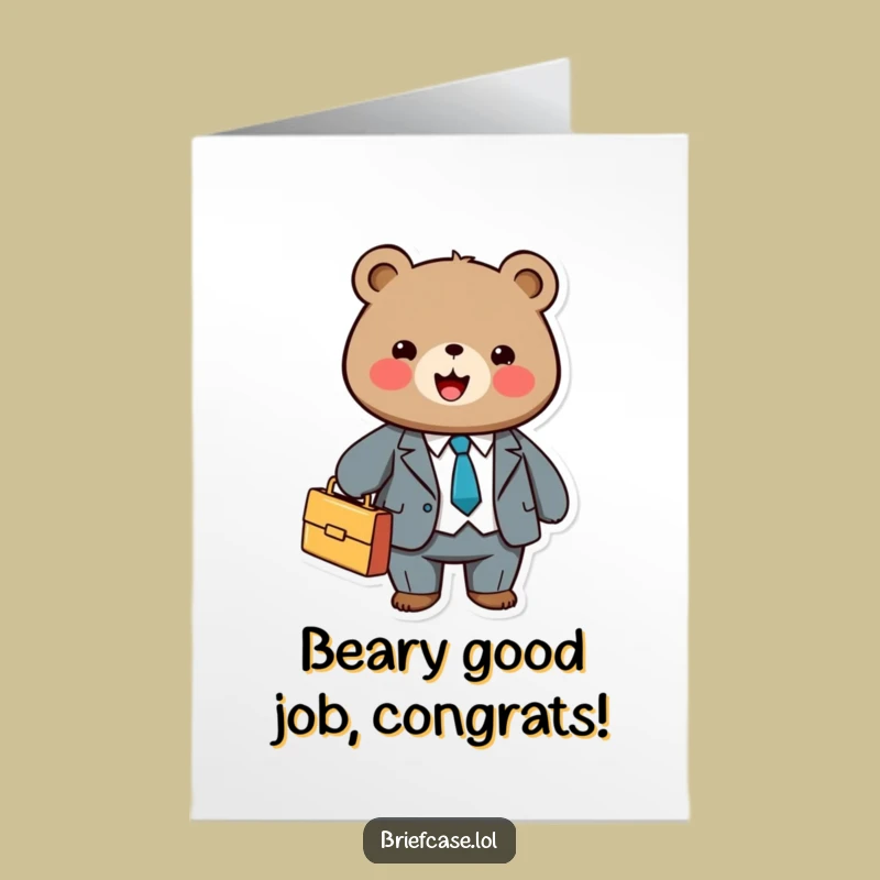 Free Printable Bear Congrats Card: Funny Business Achievement Downloadable Gift